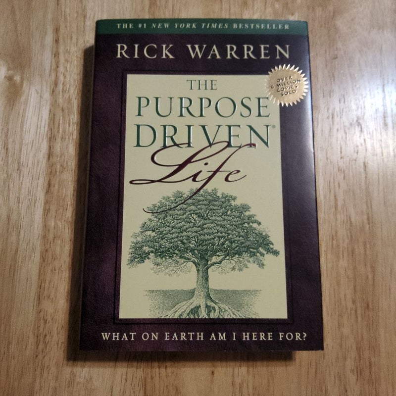 The Purpose Driven Life