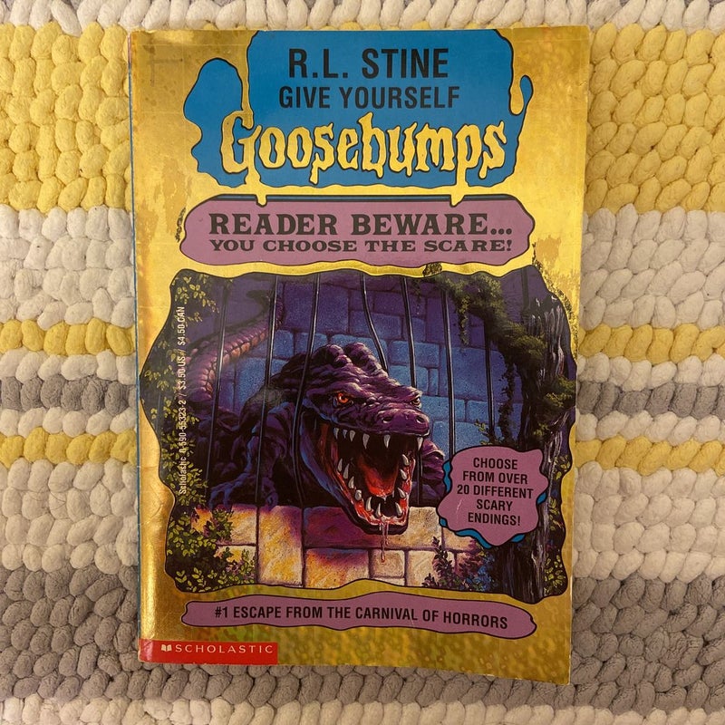 Goosebumps Reader Beware: Escape from the Carnival of Horrors (***SIGNED BY R.L. STINE, First Edition First Printing)