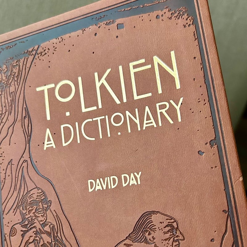 A Dictionary of Tolkien (Deluxe Leather Bound Edition)