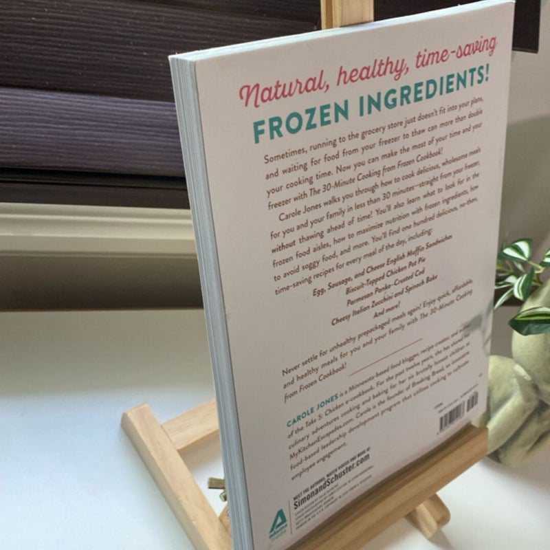 The 30-Minute Cooking from Frozen Cookbook