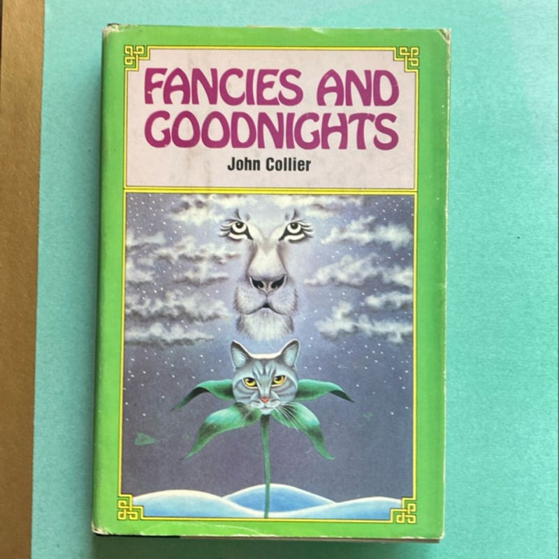 Fancies and Goodnights