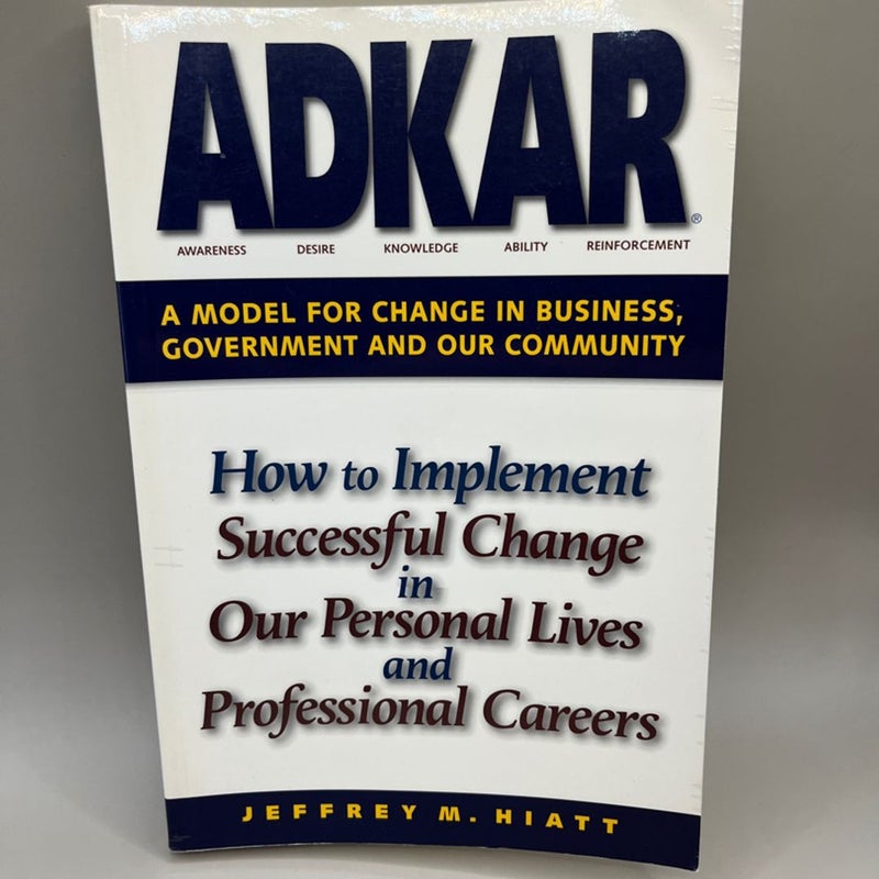 How to Implement successful change in our personal lives and professional careers 