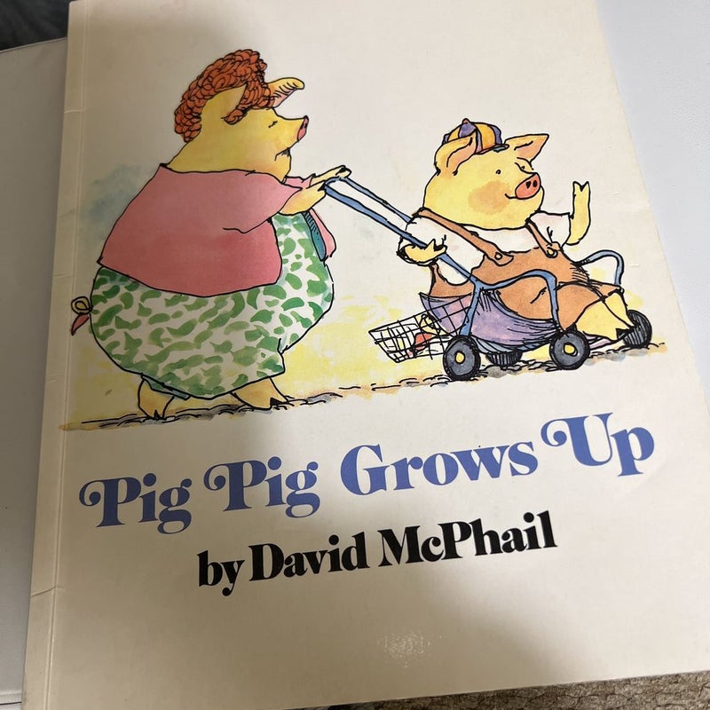 Pig Pig Grows Up