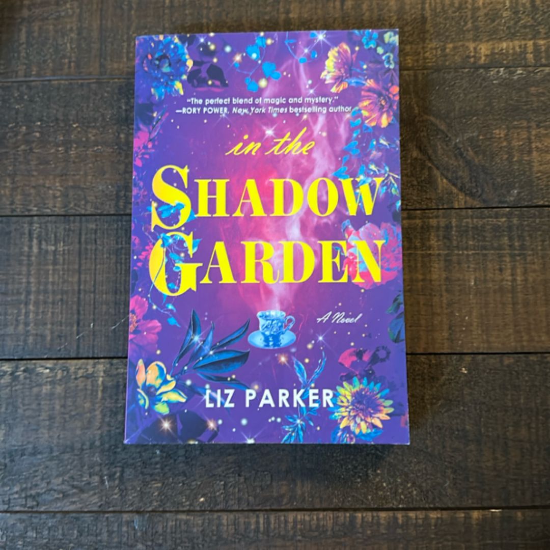 In the Shadow Garden