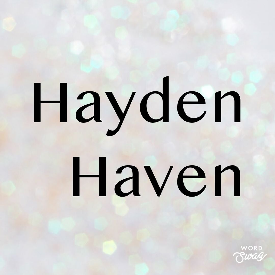Hayden Haven