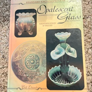 Standard Encyclopedia of Opalescent Glass