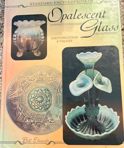 Standard Encyclopedia of Opalescent Glass