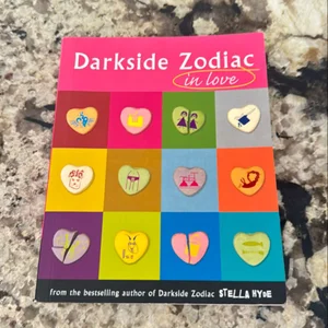 Darkside Zodiac in Love