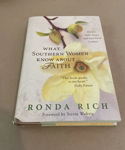 What Southern Women Know about Faith