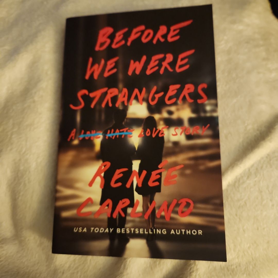 Before We Were Strangers