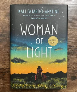 Woman of Light - SIGNED