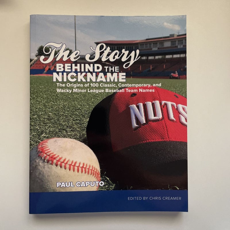 The Story Behind the Nickname by Paul Caputo(03)