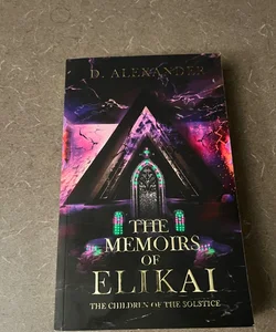 The Memoirs of Elikai: The Children of the Solistice 