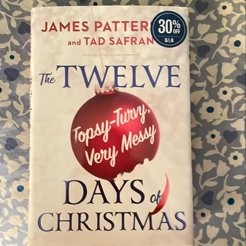 The Twelve Topsy-Turvy, Very Messy Days of Christmas