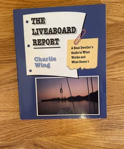 The Liveaboard Report