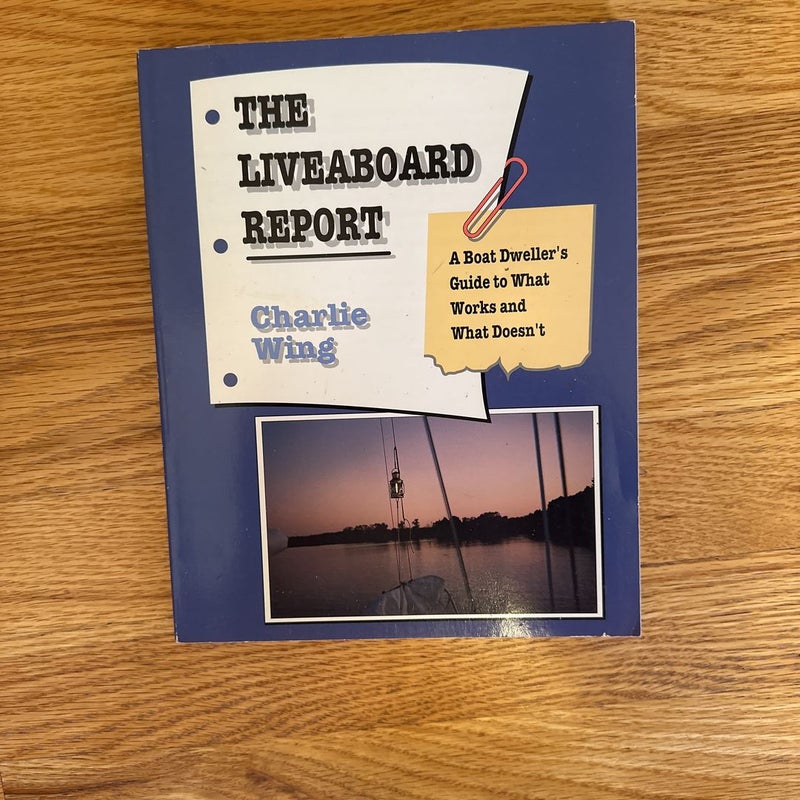 The Liveaboard Report