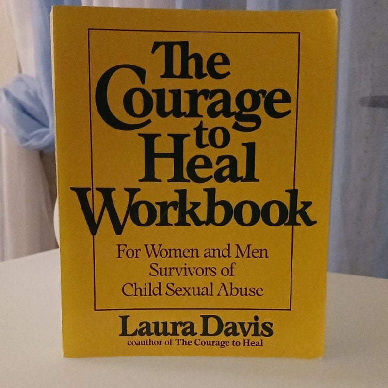 The Courage to Heal Workbook