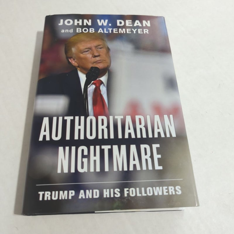 Authoritarian Nightmare