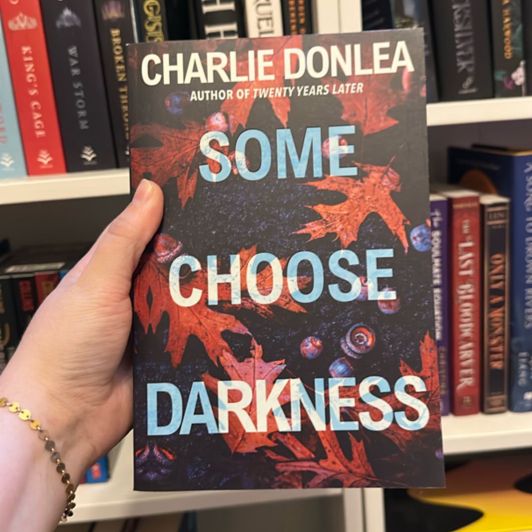 Some Choose Darkness