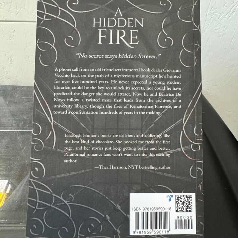 A Hidden Fire