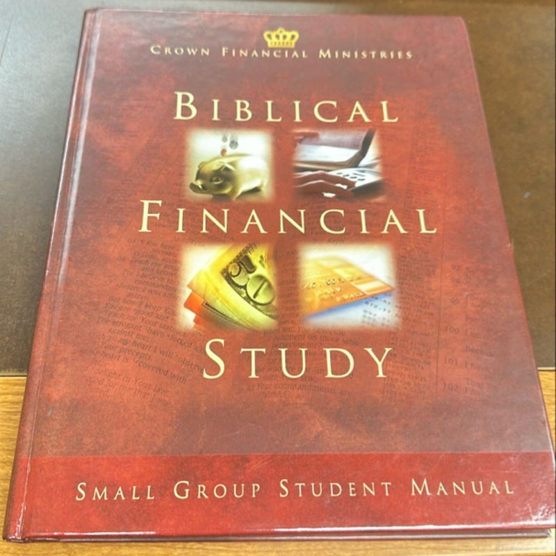 Biblical Financial Study-Student Manual