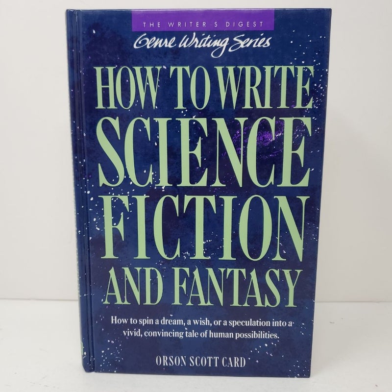 How to Write Science Fiction and Fantasy