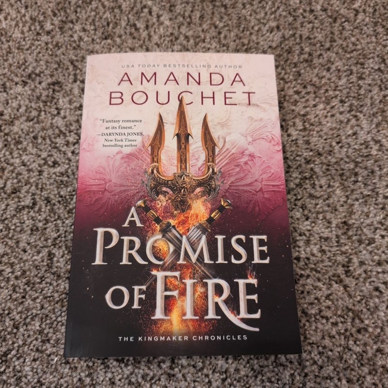 A Promise of Fire