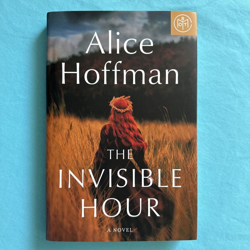 The Invisible Hour by Alice Hoffman, Hardcover