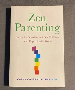 Zen Parenting