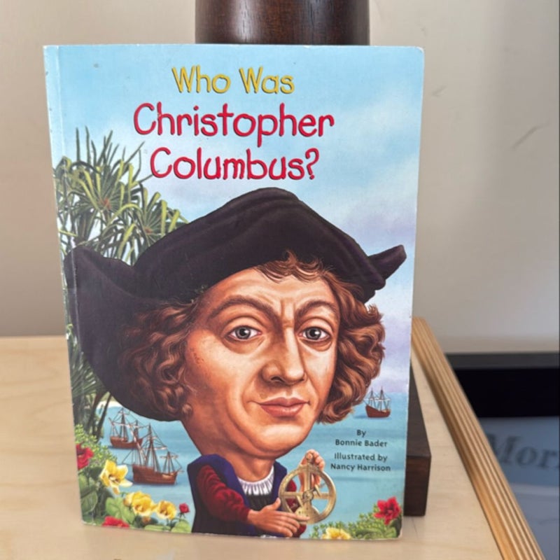 Who Was Christopher Columbus?