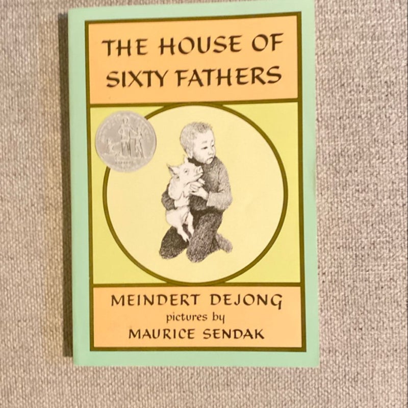 The House of Sixty Fathers