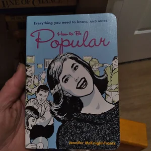 How to Be Popular
