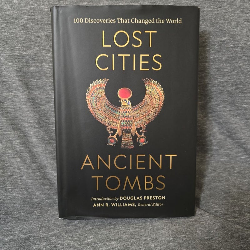 Lost Cities, Ancient Tombs