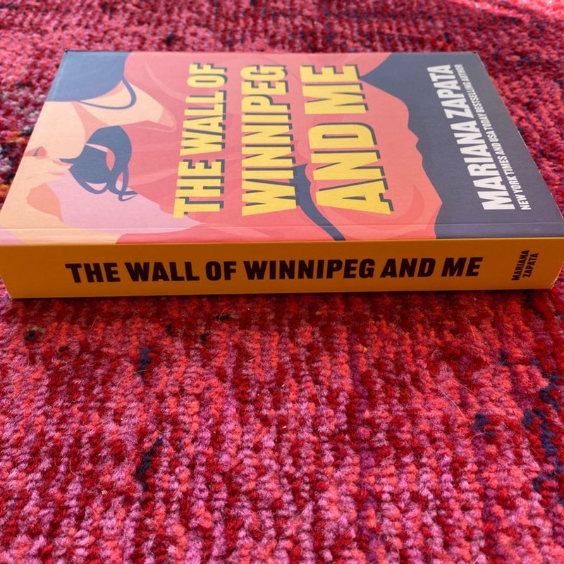 The Wall Of Winnipeg And Me