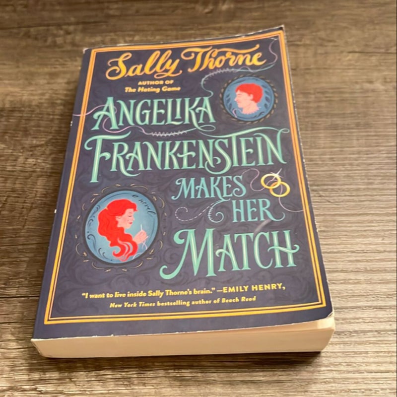 Angelika Frankenstein Makes Her Match