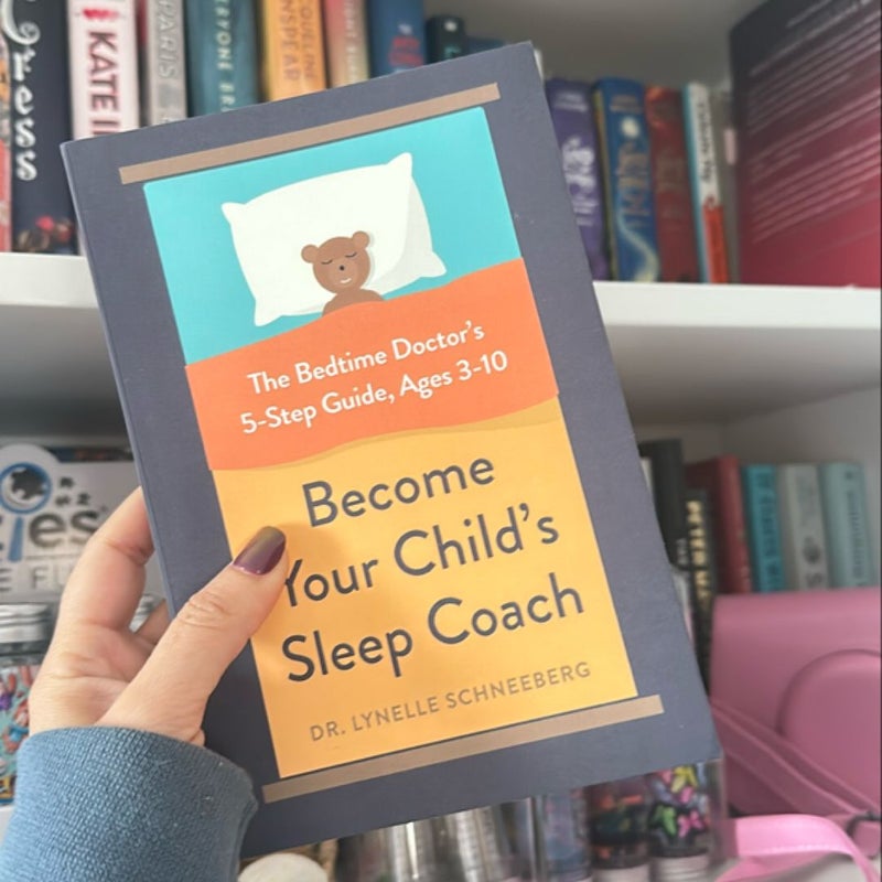 Become Your Child's Sleep Coach