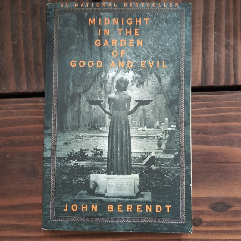 Midnight in the Garden of Good and Evil