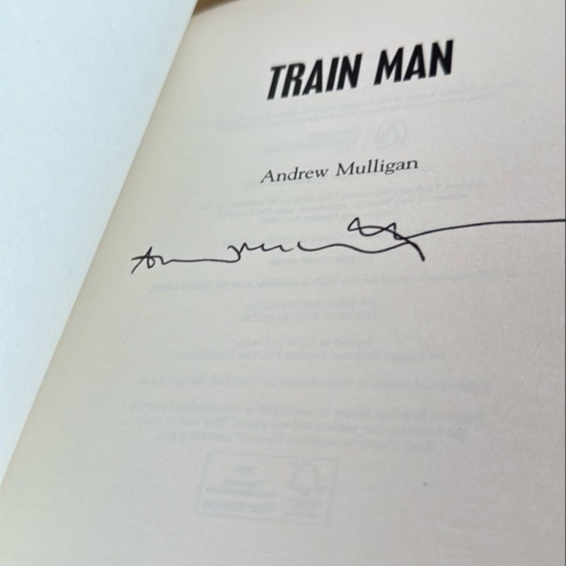 Train Man SIGNED