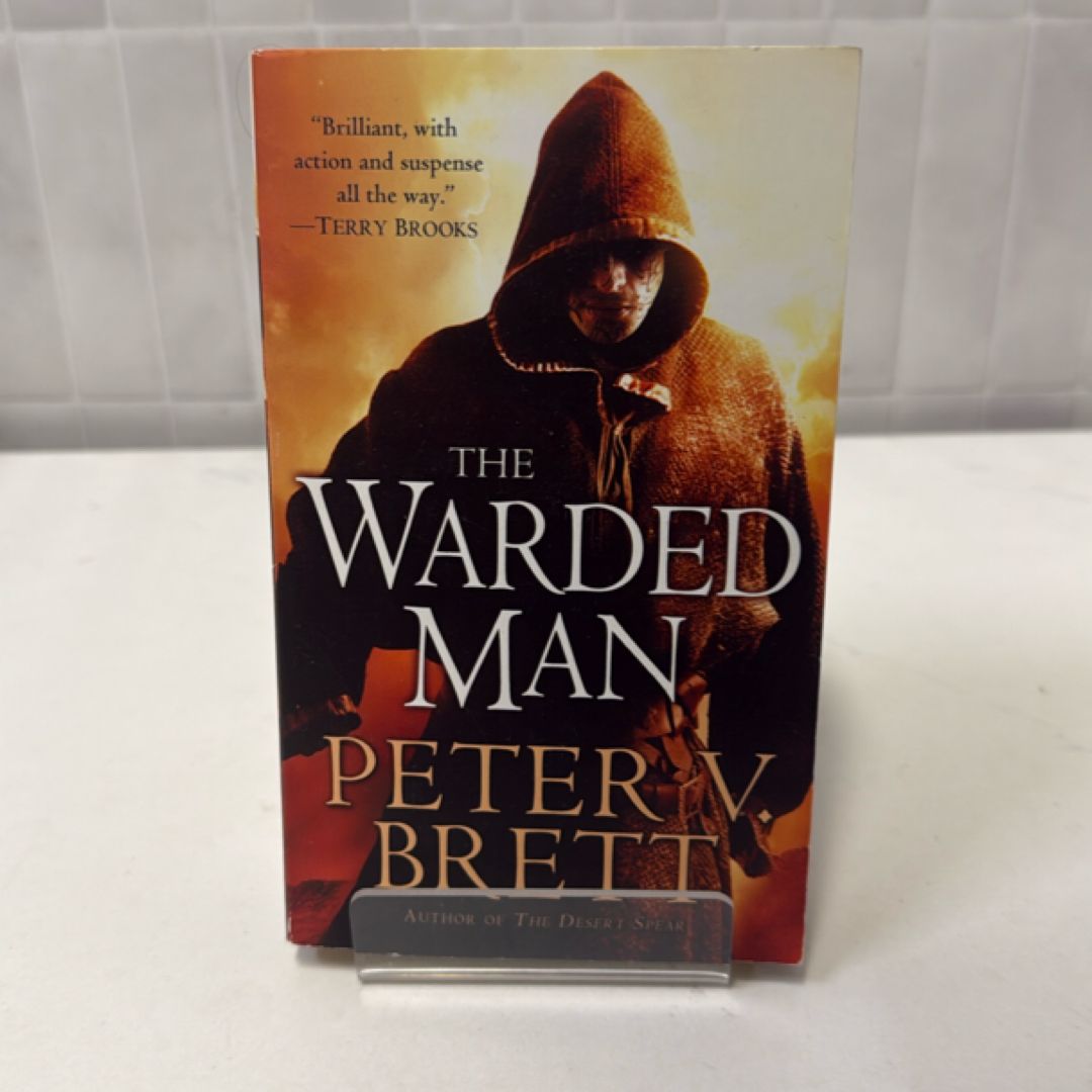 The Warded Man: Book One of the Demon Cycle