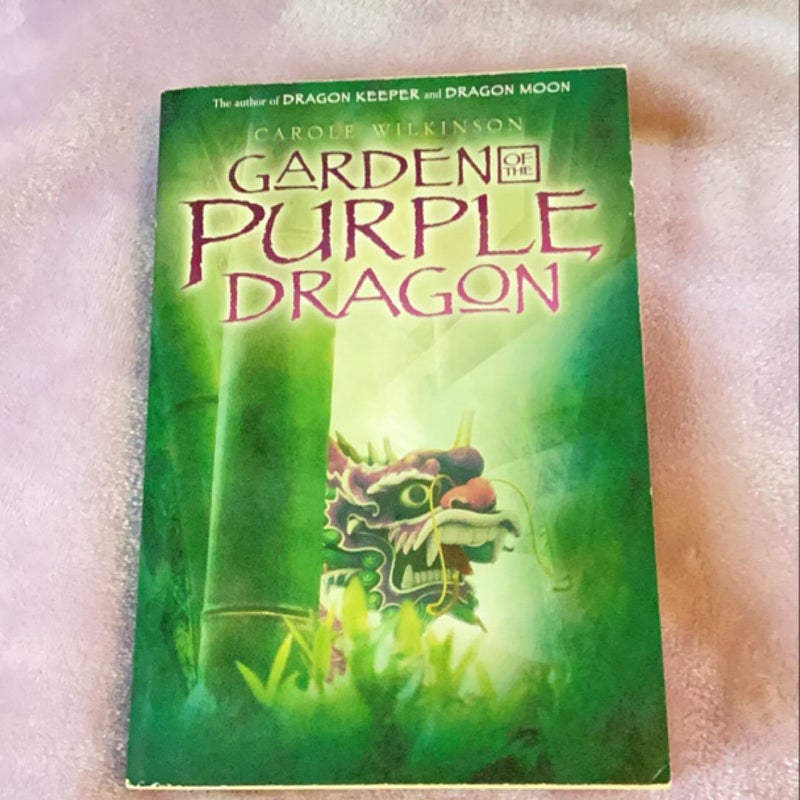 Garden of the Purple Dragon