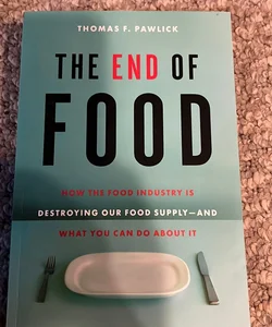 The End of Food