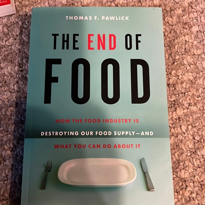 The End of Food