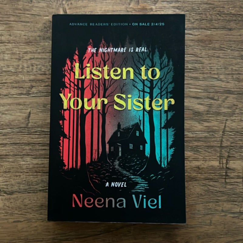 Listen To Your Sister