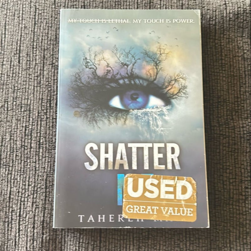 Shatter Me