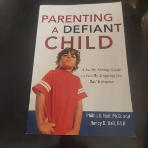 Parenting a Defiant Child