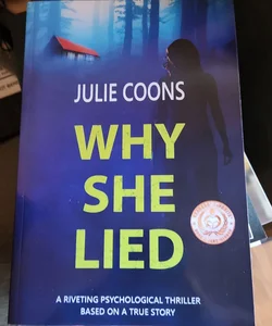 Why She Lied