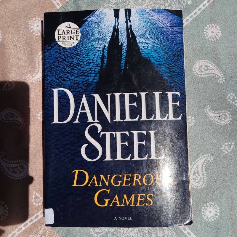 Dangerous Games