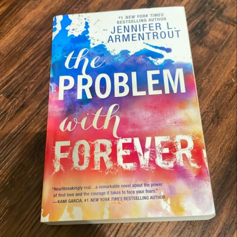 The Problem with Forever