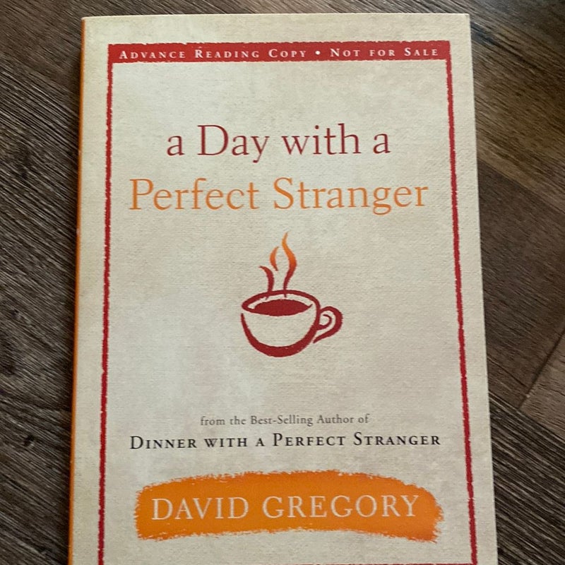 A Day with a Perfect Stranger