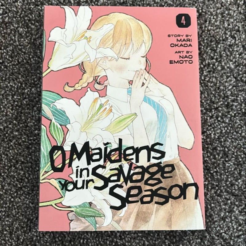 O Maidens in Your Savage Season 4